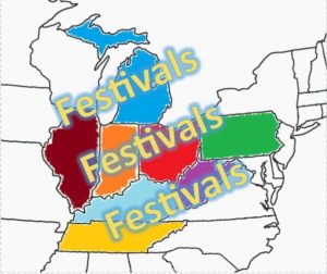 Festivals this weekend in Illinois Indiana Kentucky Michigan Ohio Pennsylvania Tennessee West Virginia